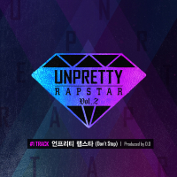 Unpretty Rapstar (Don't Stop) [From 