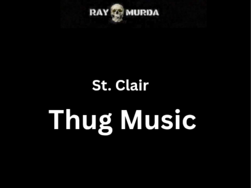 St. Clair Thug Music (EP)
