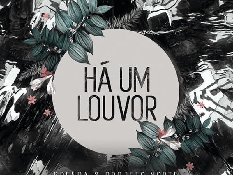 Há um Louvor (Let Praises Rise) (Single)