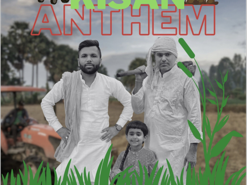Kisan Anthem (Single)