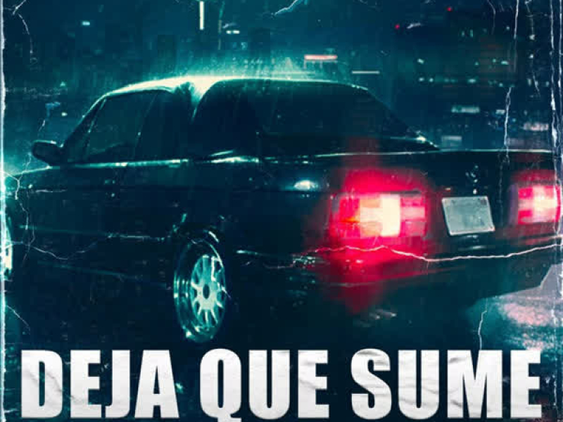 Deja Que Sume (Single)