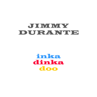 Inka Dinka Doo