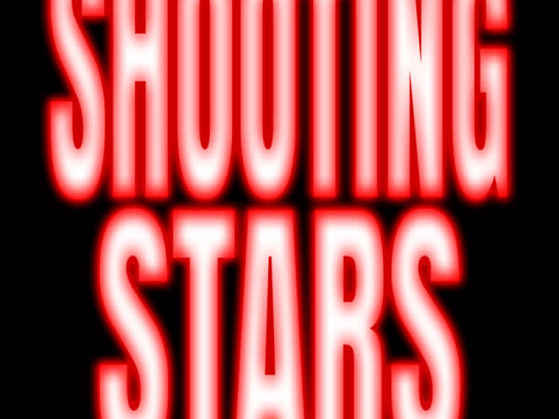 Shooting Stars (Single)