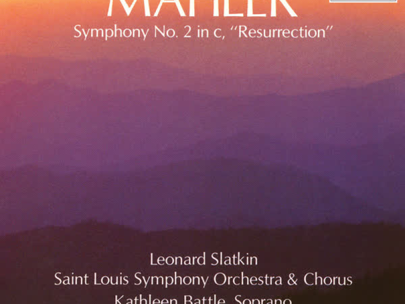 Mahler: Symphony No. 2 in C Minor 