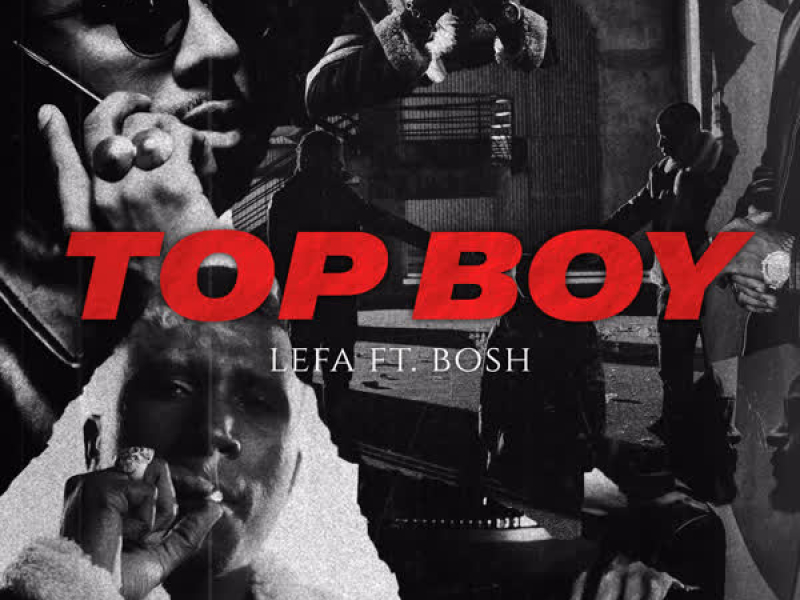 Top Boy (feat. Bosh) (Single)