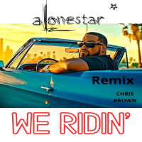 We Ridin' (feat. Chris Brown, Bellsavvy & Saak) (Single)