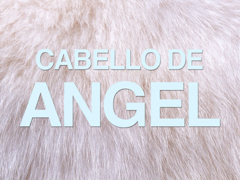 Cabello de Angel (Single)