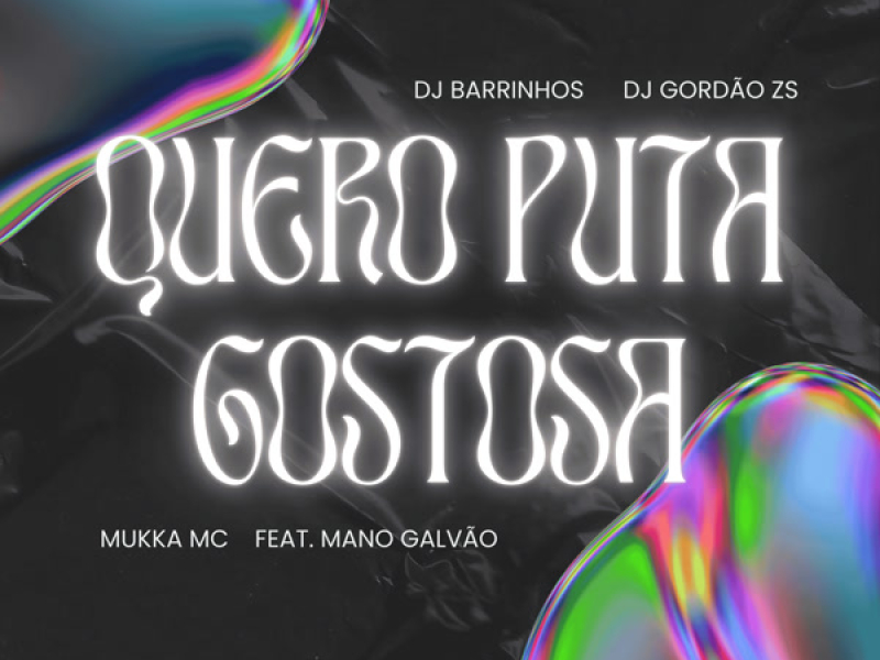 QUERO PUTA GOSTOSA (Single)