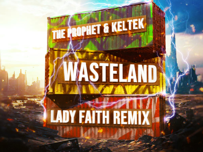 Wasteland (Lady Faith Remix) (Single)