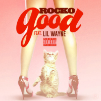 Good (feat. Lil Wayne)