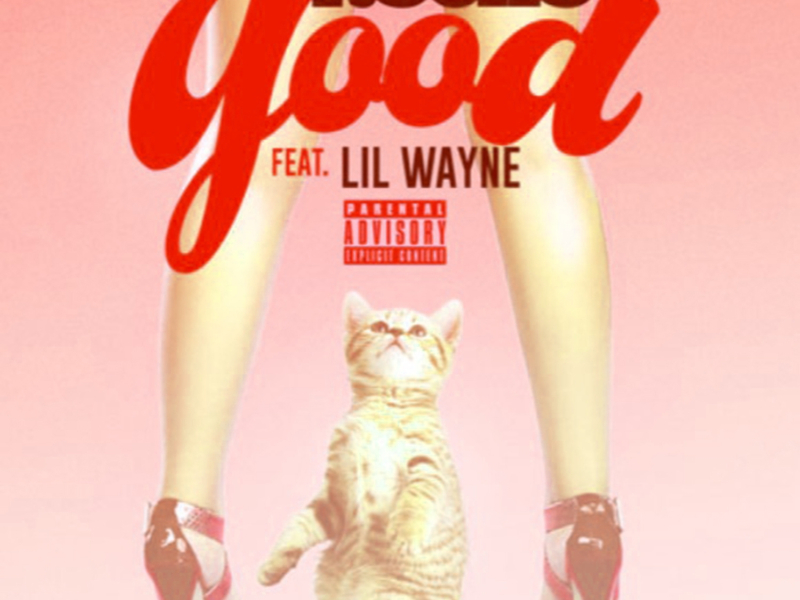 Good (feat. Lil Wayne)