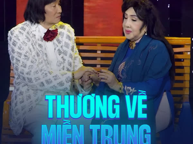 Thương Về Miền Trung (Single)