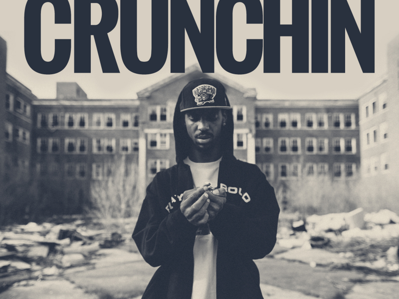 Crunchin - Single