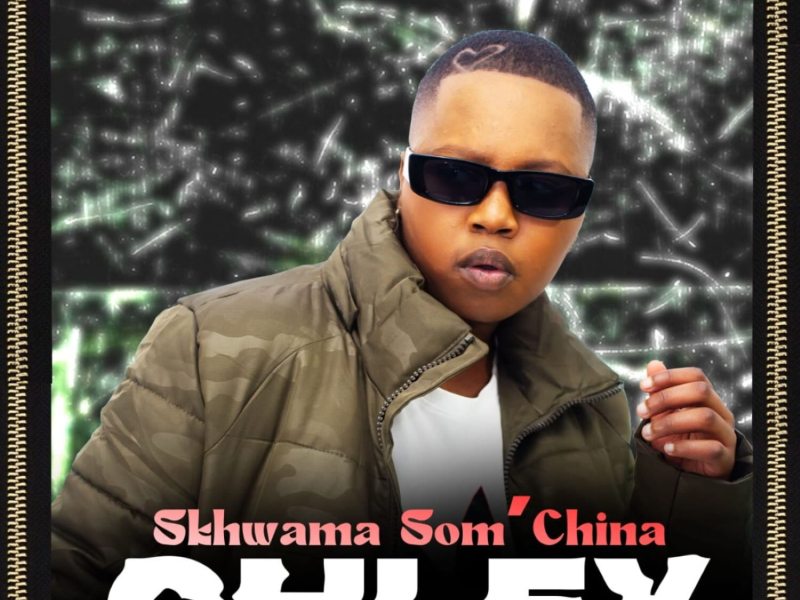 Skhwama Som'China (Single)