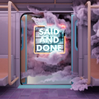 Said and Done (Single)
