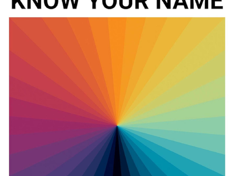 Know Your Name (Single)