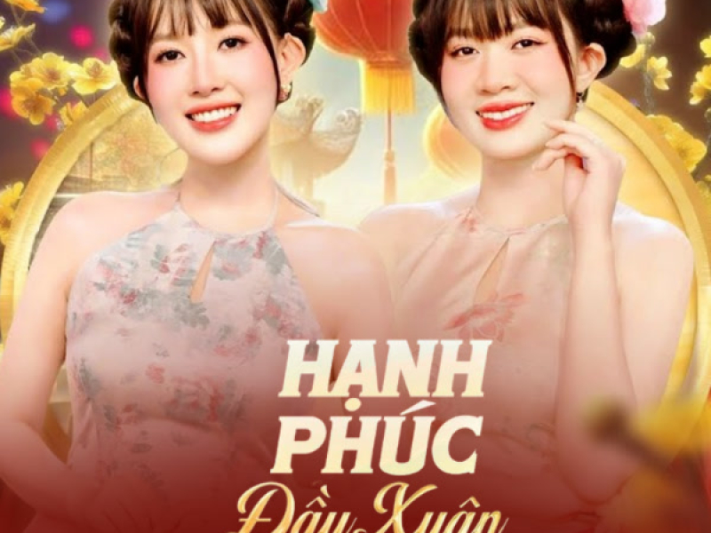 Hạnh Phúc Đầu Xuân (Single)