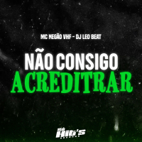 Não Consigo Acreditar (Single)