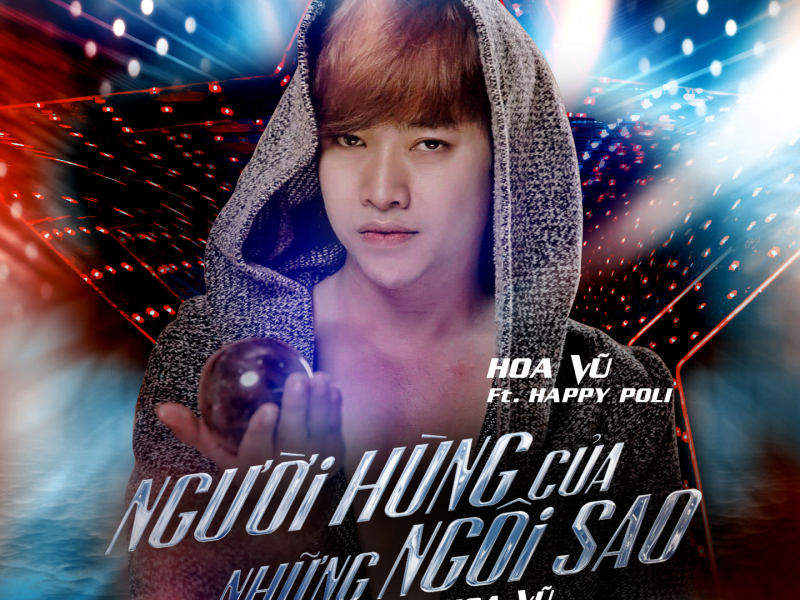Người Hùng Của Những Ngôi Sao (Single)