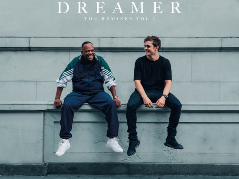 Dreamer (The Remixes, Vol. 1 )