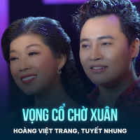 Vọng Cổ Chờ Xuân (Single)