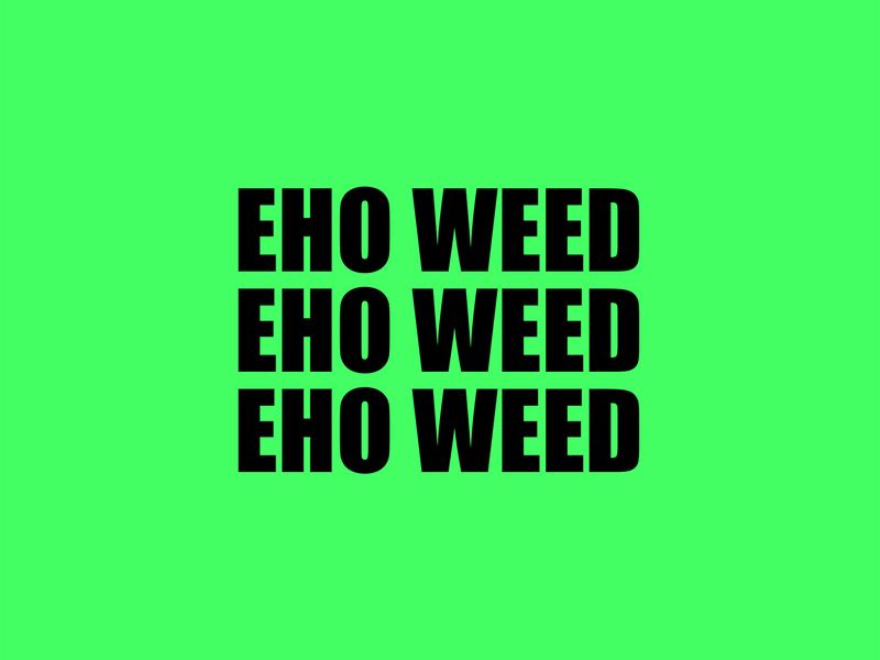 Eho Weed (Single)