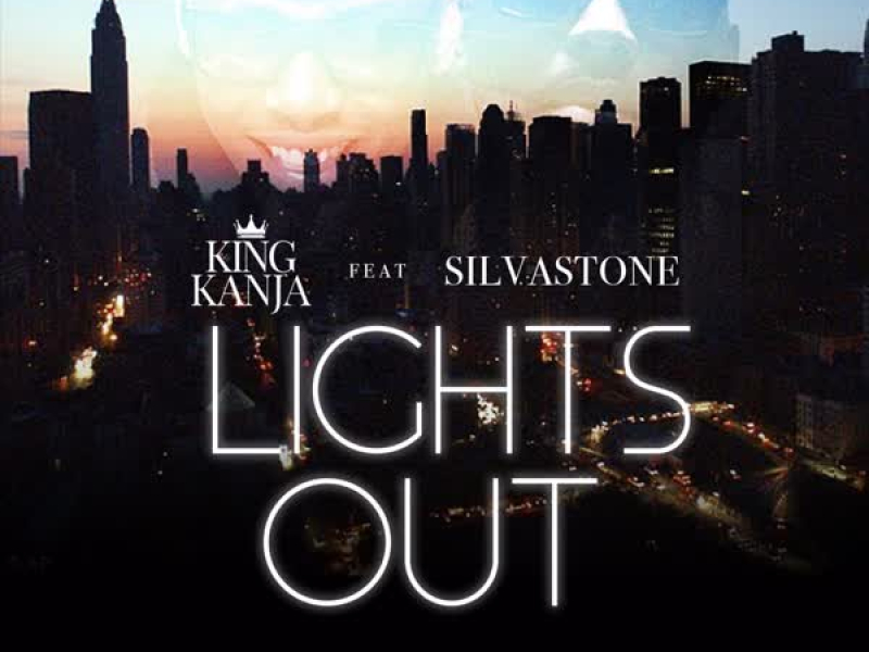 Lights Out (feat. Silvastone) (Single)