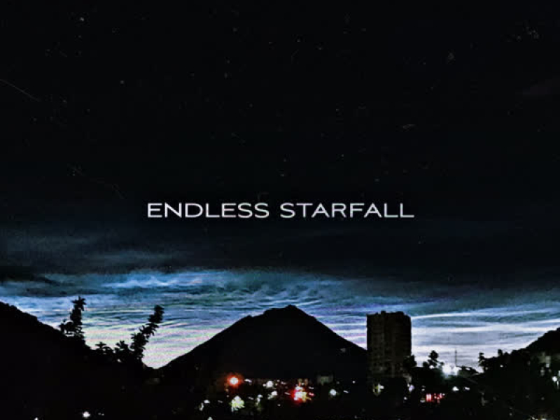 ENDLESS STARFALL (Single)