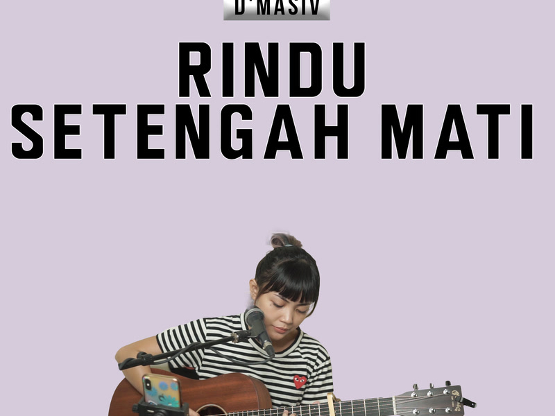 Rindu 1/2 Mati (Single)