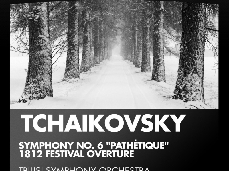 Tchaikovsky: Symphony No. 6 