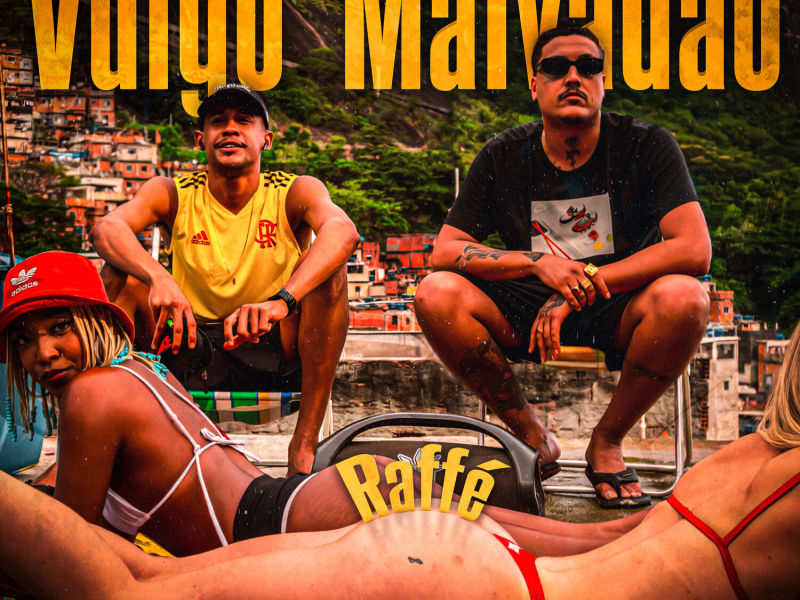 Vulgo Malvadão (Single)