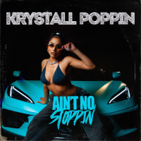 Ain't No Stoppin (Single)