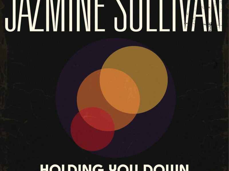 Holding You Down (Goin' in Circles) (Single)