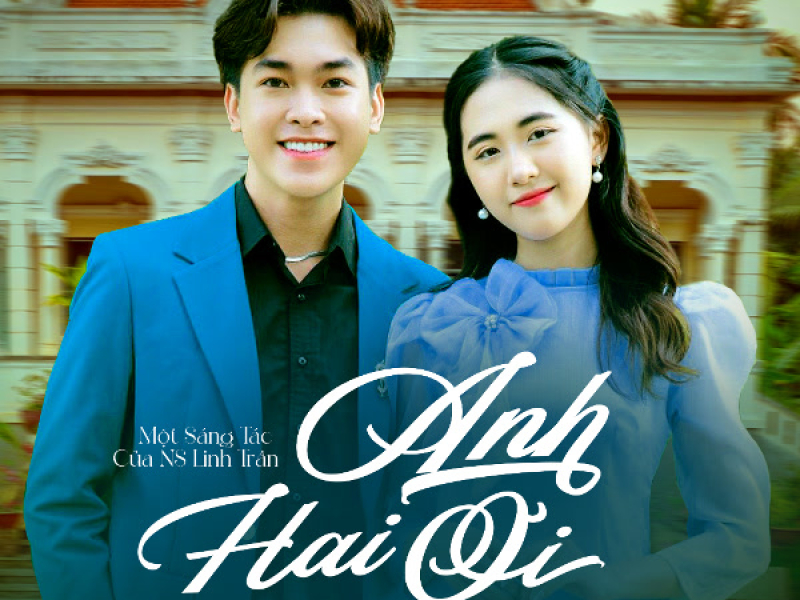 Anh Hai Ơi (Single)