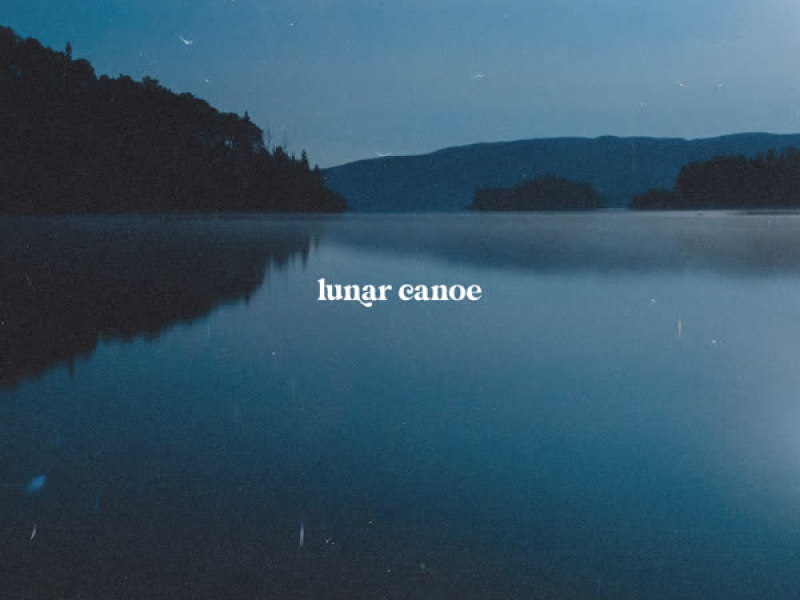 Lunar Canoe (Single)