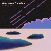 Weathered Thoughts (Single)