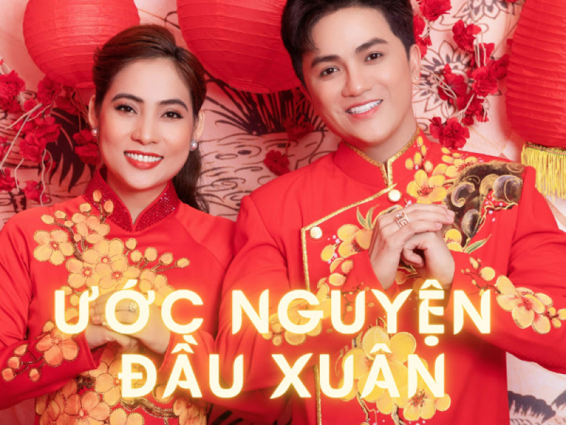 Ước Nguyện Đầu Xuân