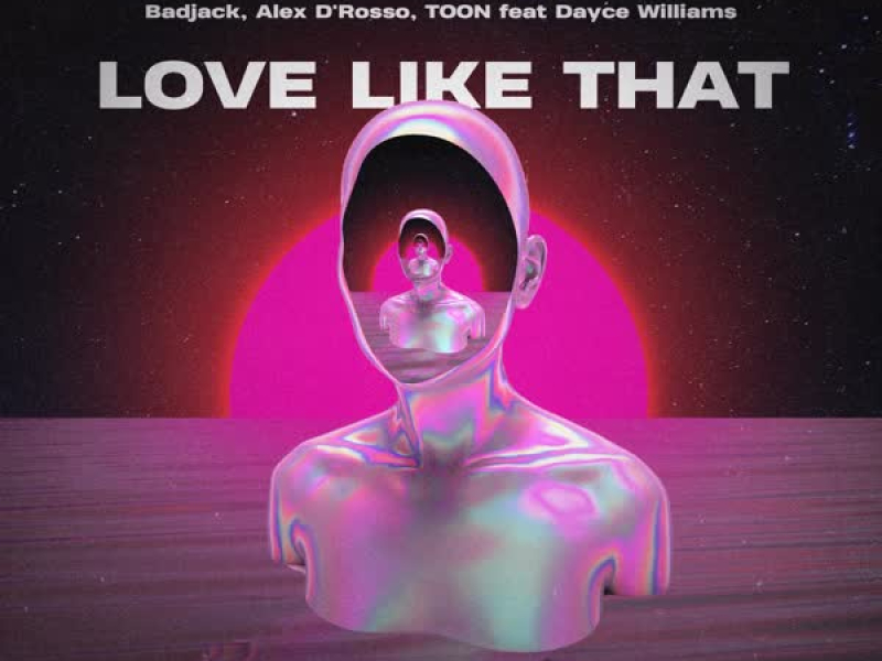 Love like that (feat. Dayce Williams) (Single)