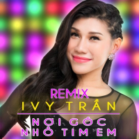 Nơi Góc Nhỏ Tim Em (Remix) (Single)