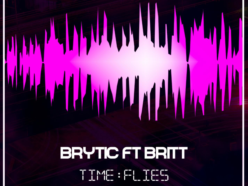 Time Flies (feat. Britt) (Single)