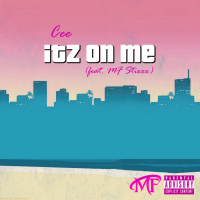 Itz On Me (Single)