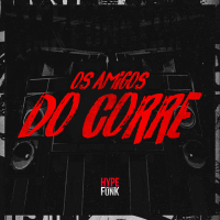 Os Amigos do Corre (Single)