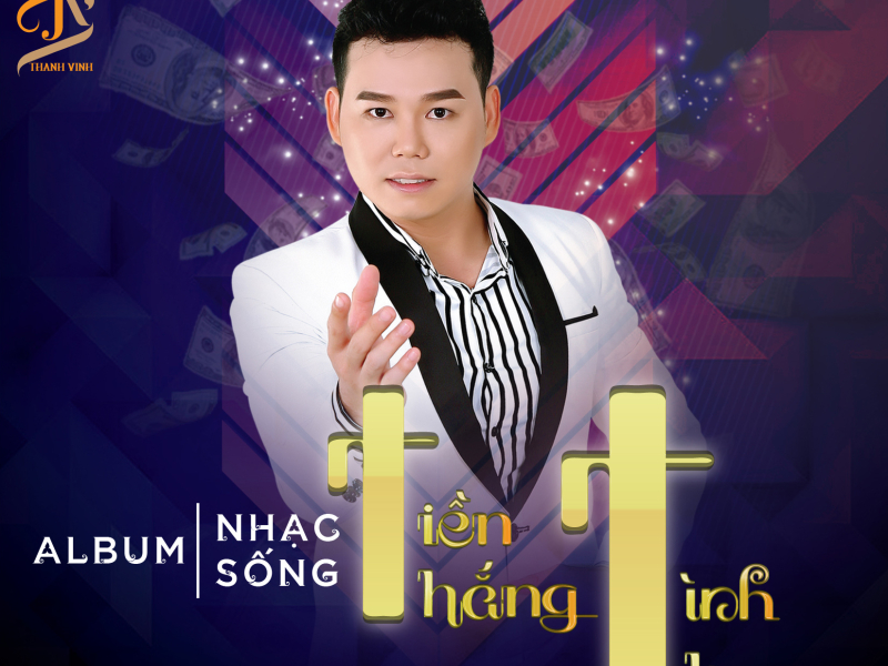 Tiền Thắng Tình Thua