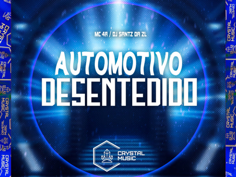 Automotivo Desentedido (Single)