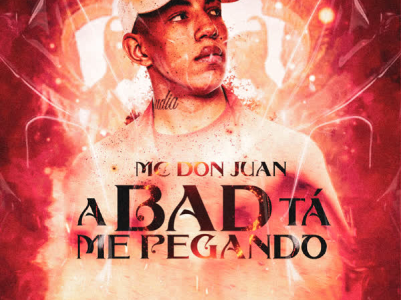 A Bad Tá Me Pegando (Single)