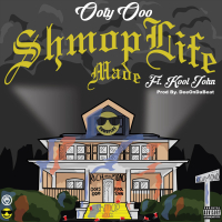 Shmoplife Made (feat. Kool John) (Single)