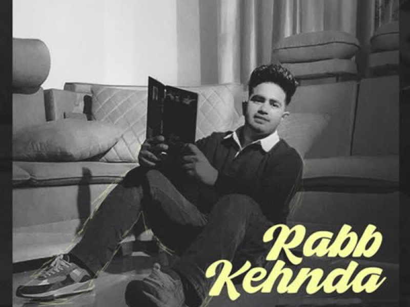 Rabb Kehnda (Single)