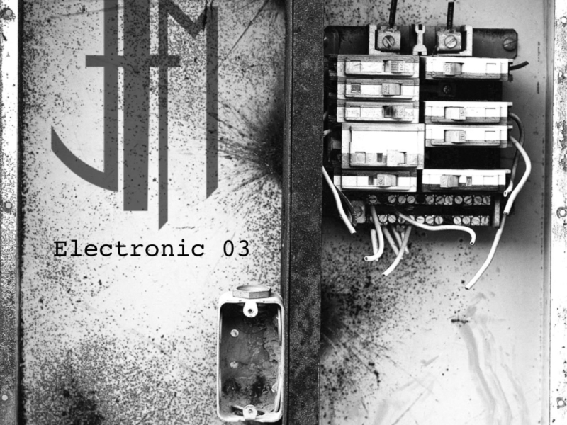 JFM - Electronic 03 (Single)
