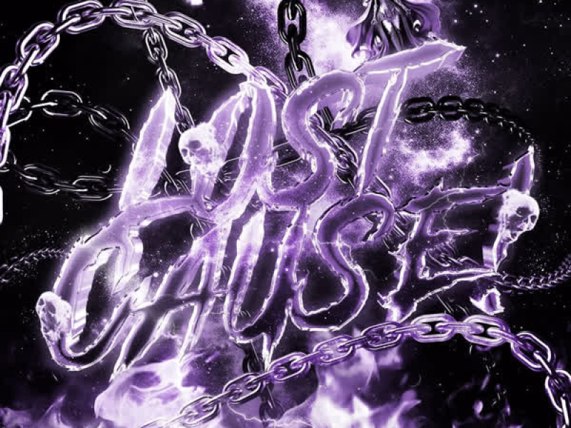 LOST CAUSE! (SLOWED + REVERB) (Single)