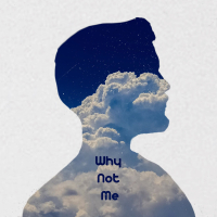 Why Not Me (Single)